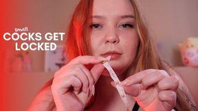 SMALL COCKS GET LOCKED
