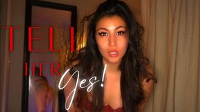 Tell Her Yes! (1080p MP4)