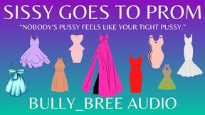Sissy Goes To Prom Audio