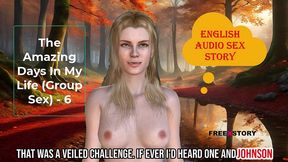 the amazing days in my life (group sex) - 6 - english audio sex story with subtitle