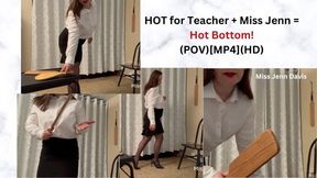 Hot for teacher + Miss Jenn = Hot bottom (POV)[MP4](HD)