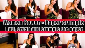Kati, crush with your hands, crush paper crush crush crumple, squeeze press papers paper pages crumple paper video slowly crumple fingers fingers hand hands crumple crush and crumple the paper here a couple of sheets of paper crumple up paper,