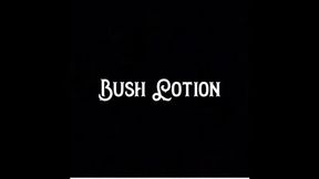 Bush Lotion