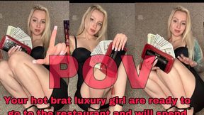 Luxury blonde Princess is going to spend your money