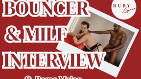 BOUNCER &amp; MILF INTERVIEW