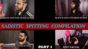 SADISTIC SPITTING COMPILATION (Part 1) - {HD 1080P}