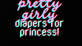 PRETTY GIRLY DIAPERS FOR PRINCESS