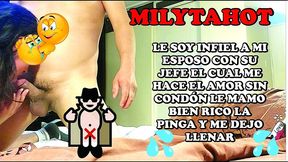 soy infiel a mi esposo con su jefe el cual me hace mamarla el pene y me llena de su semen