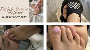 Huff My Boot Feet