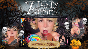 7 Deadly Grimms - Hansel And Gretel