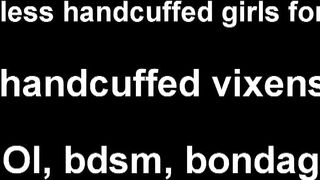 Dont be mean to me while I am handcuffed JOI
