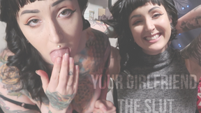Your Girlfriend, the Slut