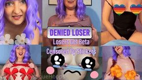 Losers Get Beta Censored By Stickers - Femdom Humiliation Tease & Denial with Brat Girl Mistress Mystique - WMV