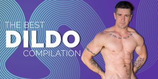 The Best Dildo Compilation