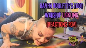 Raven Roulette's Foot Worship Lickling (Reactions POV)