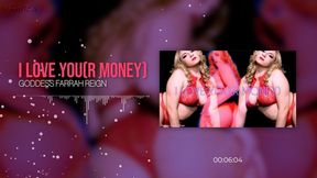 I Love You(r Money) - AUDIO ONLY