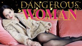 Dangerous Woman