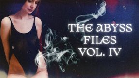 The Abyss Files Vol IV
