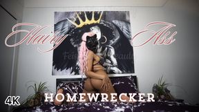 My Hairy Ass Ruins Your Relationship: You Can't Resist - Ebony Homewrecker 4K