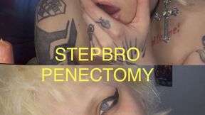 PENECTOMY stepbrothers cock disappoints me Vore