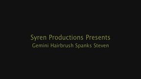 Gemini Hairbrush Spanks Steven (MOV)