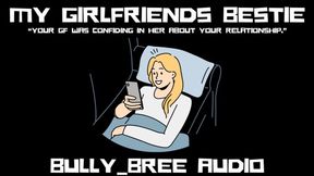My Girlfriends Bestie Audio