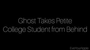 Ghost Takes College Student from Behind