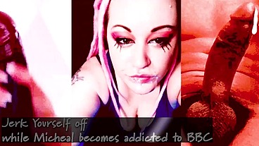Jerk Yourself off while Michael becomes addicted to BBC THE JUICY BBC VIDEO
