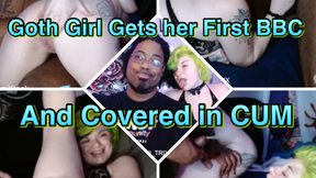 Goth girl gets her first BBC and covered in CUM