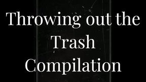 Throwing out the Trash Compilation
