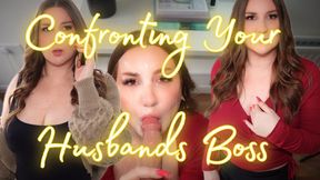 Confronting Your Husband's Boss HD