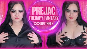 Prejac Therapy-Fantasy Session Three (1080 MP4)