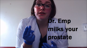 Dr. Emp milks prostate