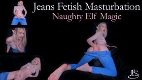 Jeans Fetish Masturbation: Naughty Elf Magic - mp4