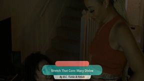 Stretch That Core: Macy Divine (Small)