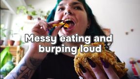 Messy eating and burping loud