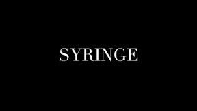 SYRINGE
