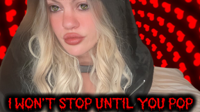 I Wont Stop Until You Pop Audio