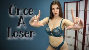 Once A Loser WMV