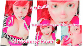 Strawberry Racer Teases You and Sucks Tongue Dildo