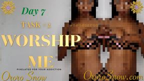 Day 7 - Task #2 - Worship & Hold
