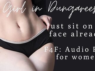 F4F - ASMR Audio Porn for babes - Sit on my BANGING FACE already!