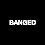 BANGED VIP