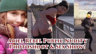 Ariel Rebel 公开裸体拍摄和性爱表演！