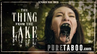 PURE TABOO - Bree Daniels和神秘湖中人女同互舔