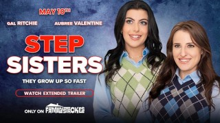 Hot Step Sisters Gal Ritche 和 Aubree Valentine 成为 BFFs（继兄弟模仿） - SFW 完整电影