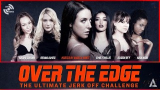成人时间 安吉拉·怀特（Angela White）主持OVER THE EDGE Jerk Off & Edging Challenge