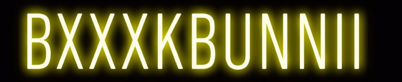 Bxxxkbunniibubbles