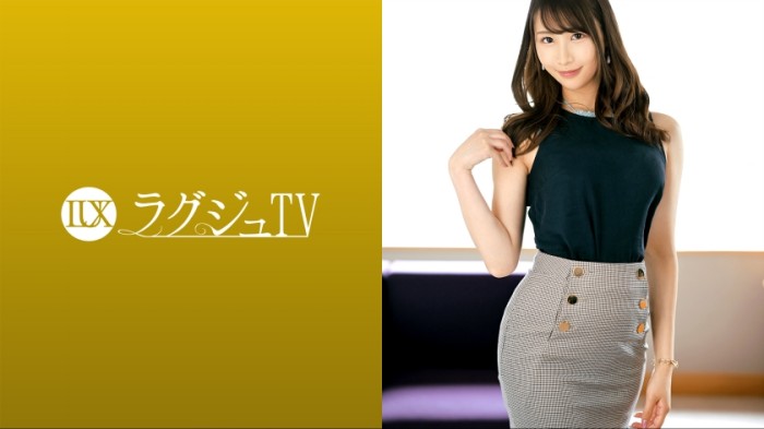 [259LUXU-1644] 奢华TV 1596 ‘普通交往的话好无聊…我喜欢抢别人的东西’在随时都有可能破裂的交往关系中竟然会感到兴奋的魔性姐姐！为了获取新的刺激而把身体交给了AV摄影、在巨大肉棒的刺激下表情恍惚娇喘著高潮