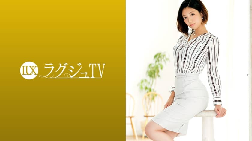 [未经审查] 259LUXU-1252 豪华电视 1252 一名沮丧的已婚妇女，三年没有过性生活。她扭动着自己那丰满美丽的大屁股，在他的大鸡巴的刺激下变得淫荡兴奋，沉醉于许久以来第一次的性爱快感中！